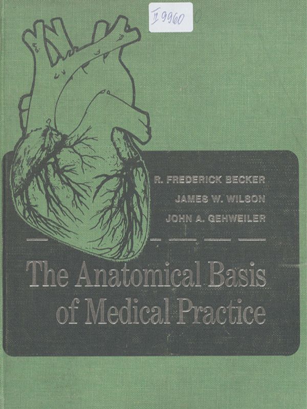 The anatomical basis of medical practice