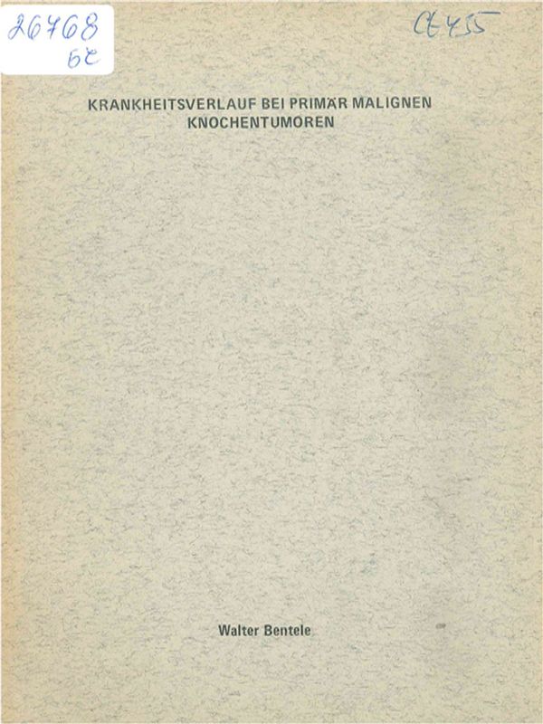 Krankheitsverlauf bei primar malignen Knochentumoren