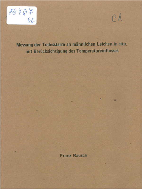 Messung der Todesstarre am mannlichen Leichen in situ, mit Berucksichtigung des Temperatureinflusses