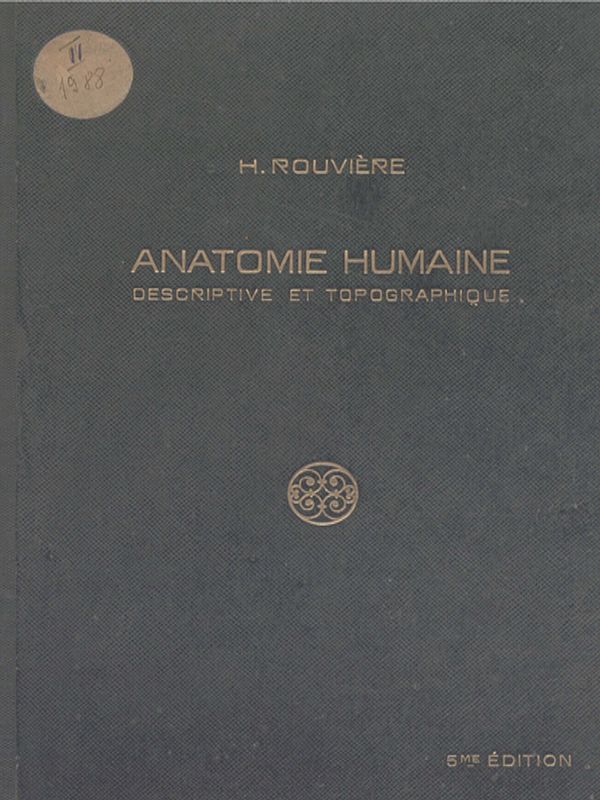 Anatomie humaine : Descriptive et topographique