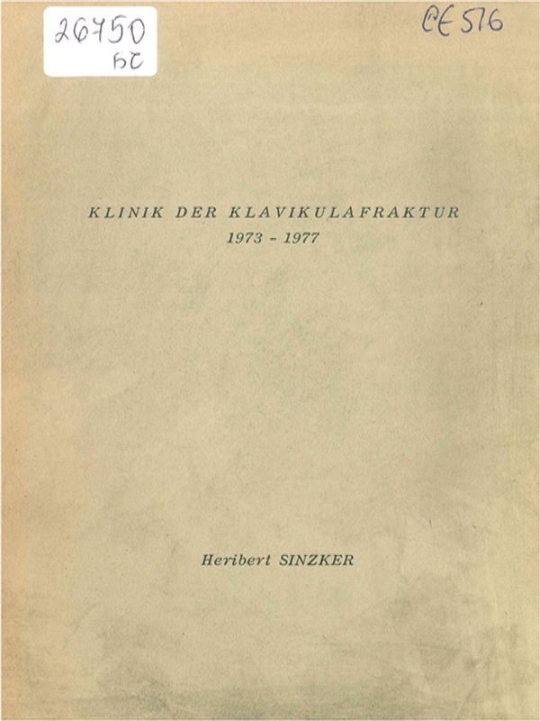 Klinik der Klavikulafraktur : 1973 - 1977