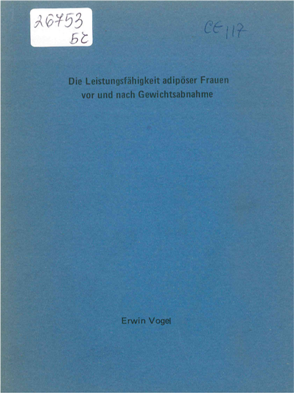 Die Leistungsfahigkeit adiposer Frauen vor und nach Gewichtsabnahme