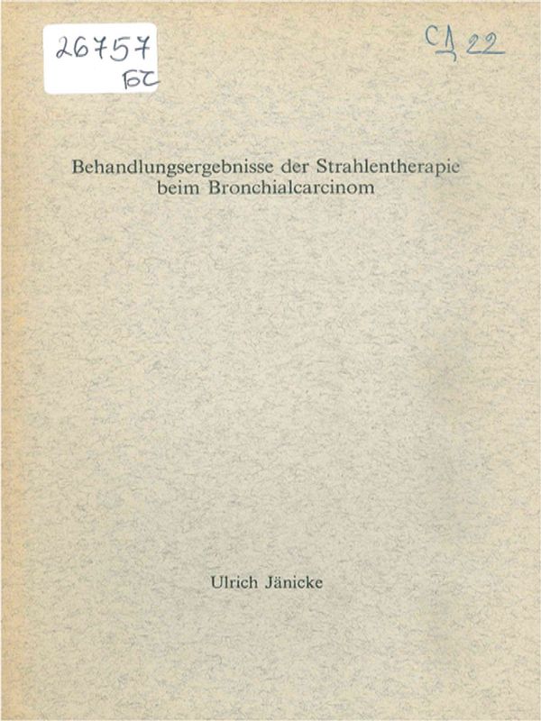 Behandlungsergebnisse der Strahlentherapie beim Bronchialcarcinom