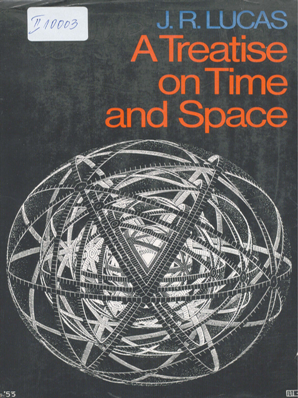 A treatise on time and space