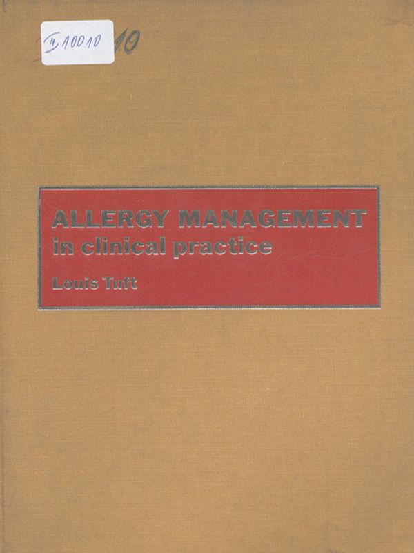 Allergy management in clinical practice