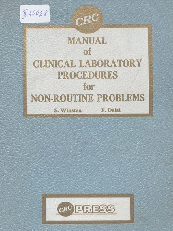 Manual of clinical laboratory procedures for non-routine problems