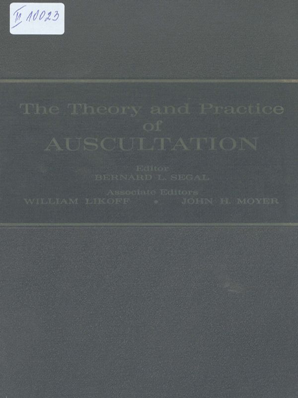 The theory and practice of auscultation