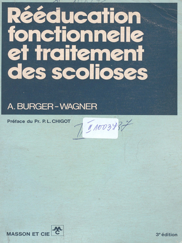 Reeducation fonctionnelle et traitement des scolioses