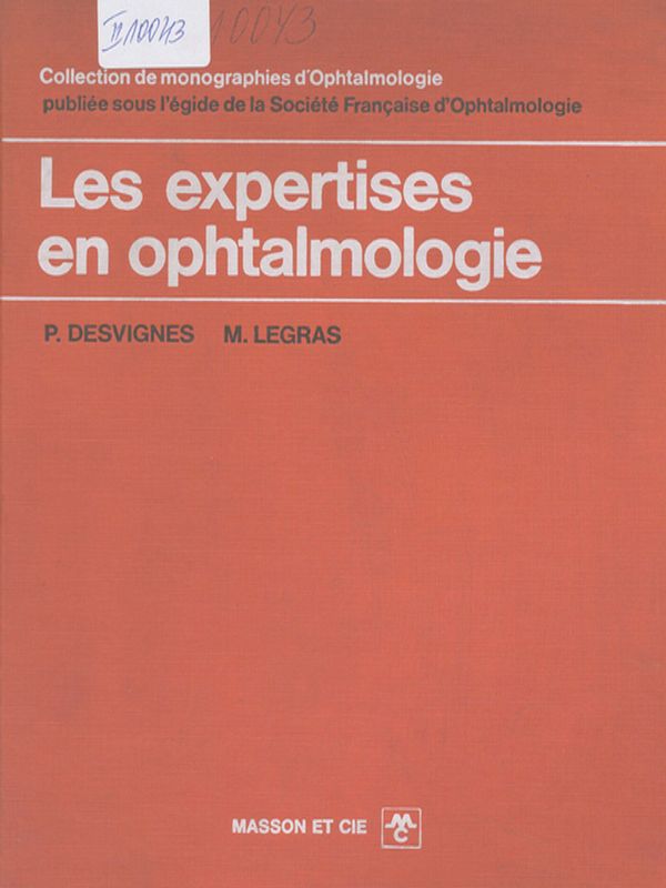 Les expertises en ophtalmologie