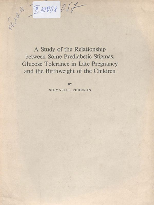 A Study of the Relationship between Some Prediabrtic Stigmas, Glucose Tolerance in Late Pregnancy and the Birthweight of the Children
