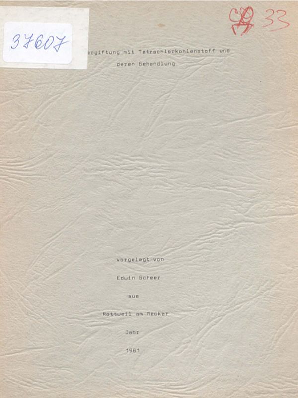 Die Vergiftung mit Tetrachlorkohlenstoff und deren Behandlung