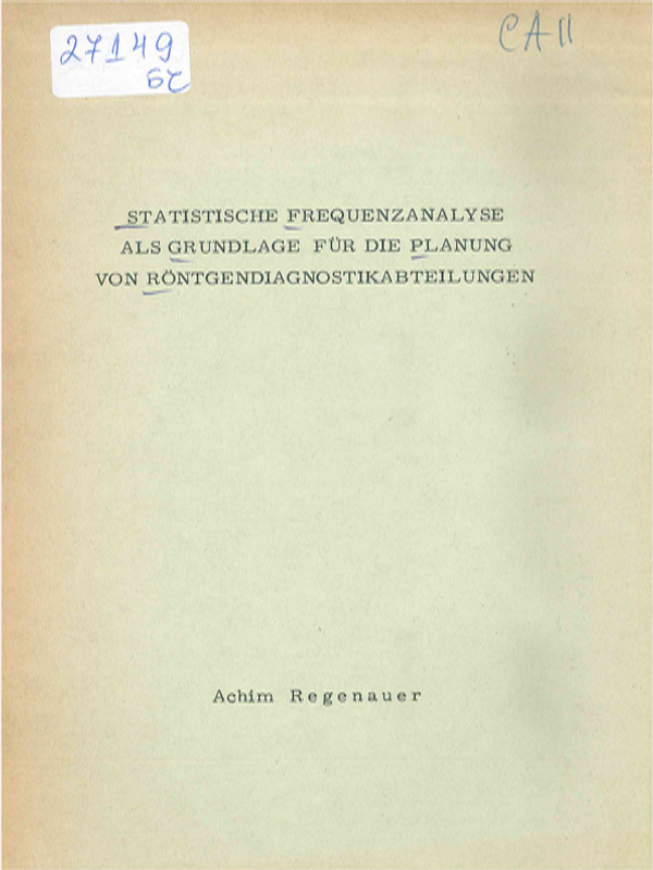 Statistische Frequenzanalyse als Grundlage fur die Planung von Rontgendiagnostikabteilungen