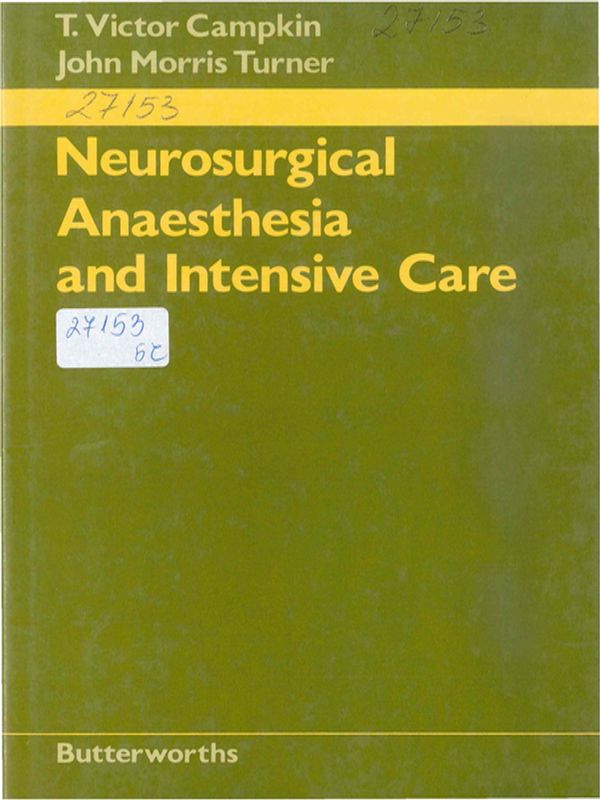Neurosurgical anaesthesia and intensive care