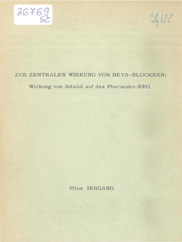 Zur zentralen Wirkung von Beta-Blockern: Wirkung von Sotalol auf das Pharmako-EEG