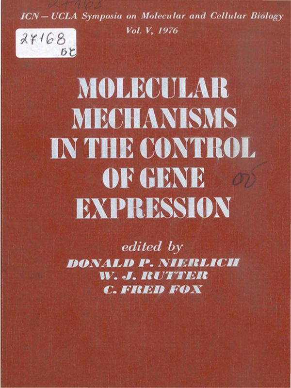 Molecular mechanisms in the control of gene expression