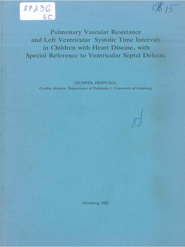 Pulmonary vascular resistance and left ventricular systolic time intervals in children with heart disease, with special reference to ventricular septal defects