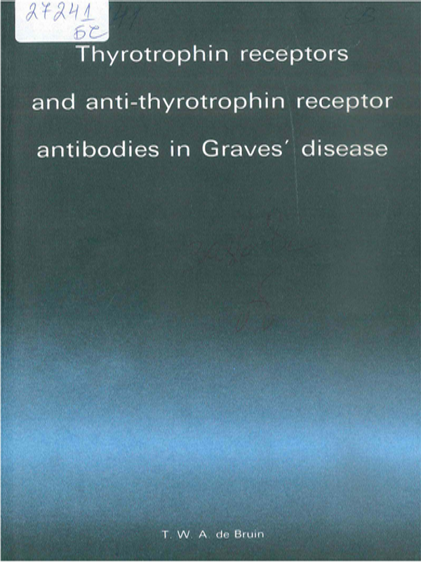 Thyrotrophin receptors and anti-thyrotropin receptor antibodies in Graves' disease