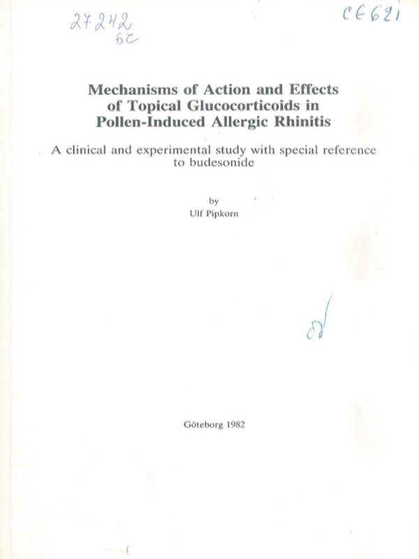 Mechanisms of action and effects of topical glucocorticoids in pollen-induces allergic rhinitis