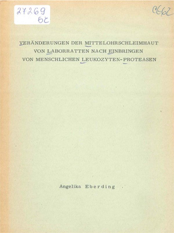 Veranderungen der Mittelohrschleimhaut von Laborraten nach Einbringen von menschlichen Leukozyten-Proteasen