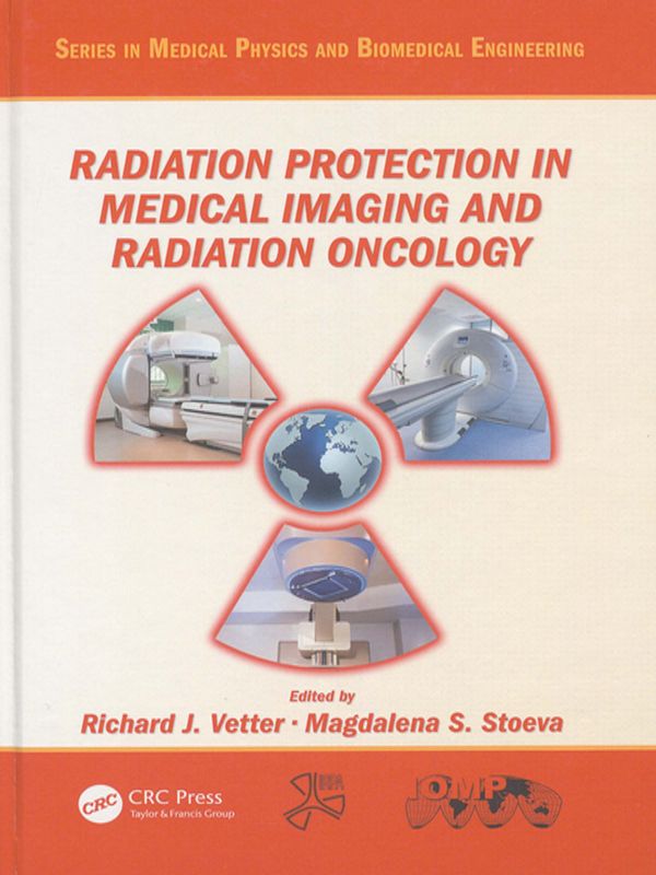 Radiation protection in medical imaging and radiation oncology