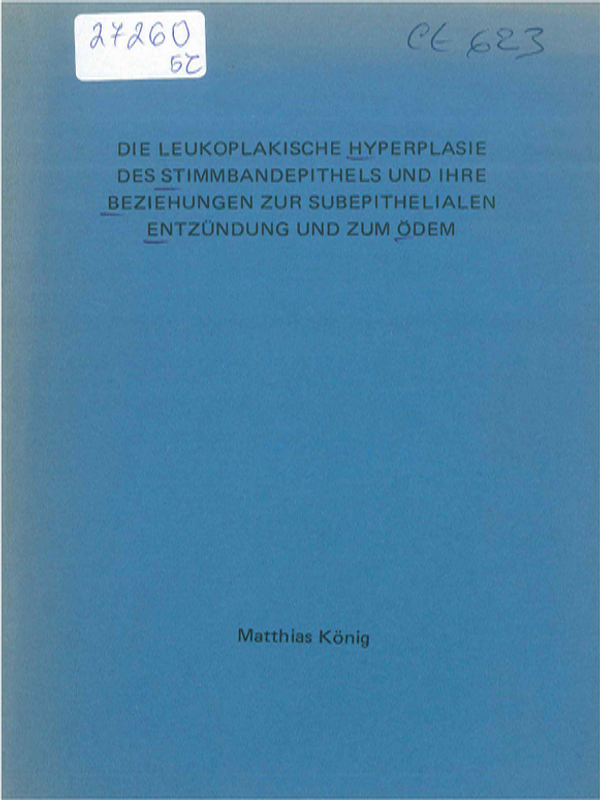 Die leukoplakische Hyperplasie des Stimmbandepithels und ihre Beziehungen zur subepithelialen Entzundung und zum Odem