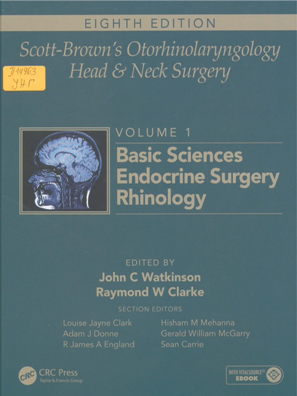 Scott-Brown`s otorhinolaryngology head and neck surgery