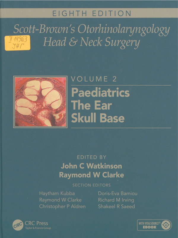 Scott-Brown`s otorhinolaryngology head and neck surgery