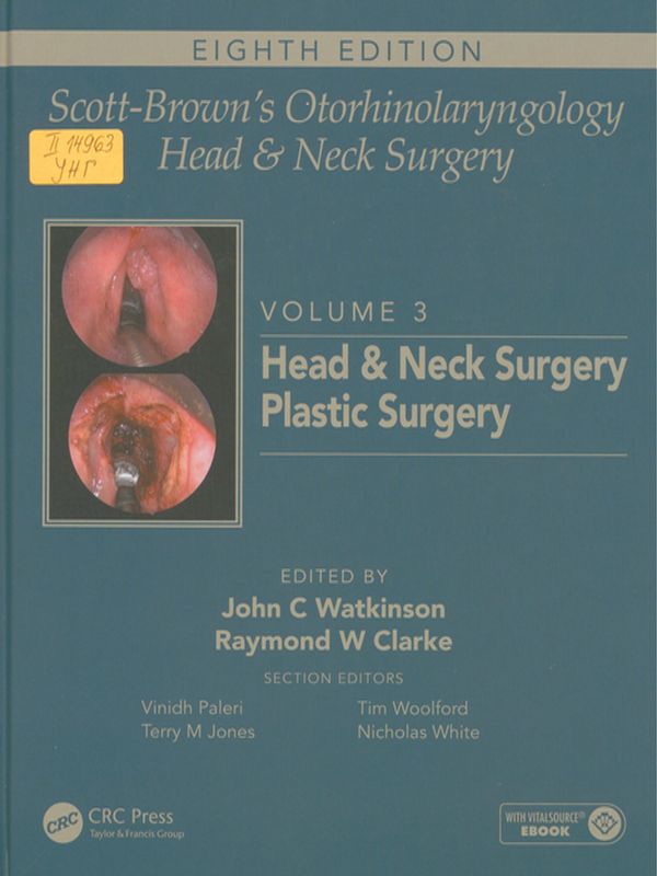 Scott-Brown`s otorhinolaryngology head and neck surgery
