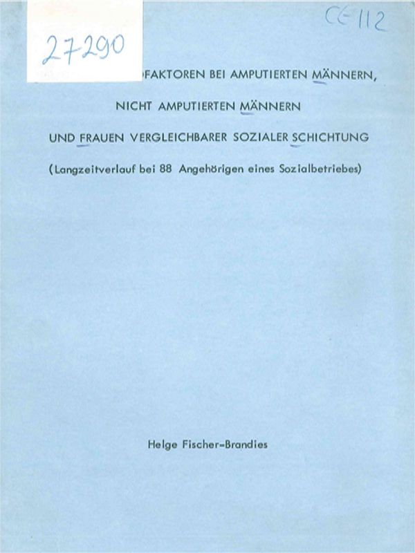 Koronare Risikofaktoren bei amputierten Mannern, nicht amputierten Mannern un Frauen vergleichbarer sozialer Schichtung