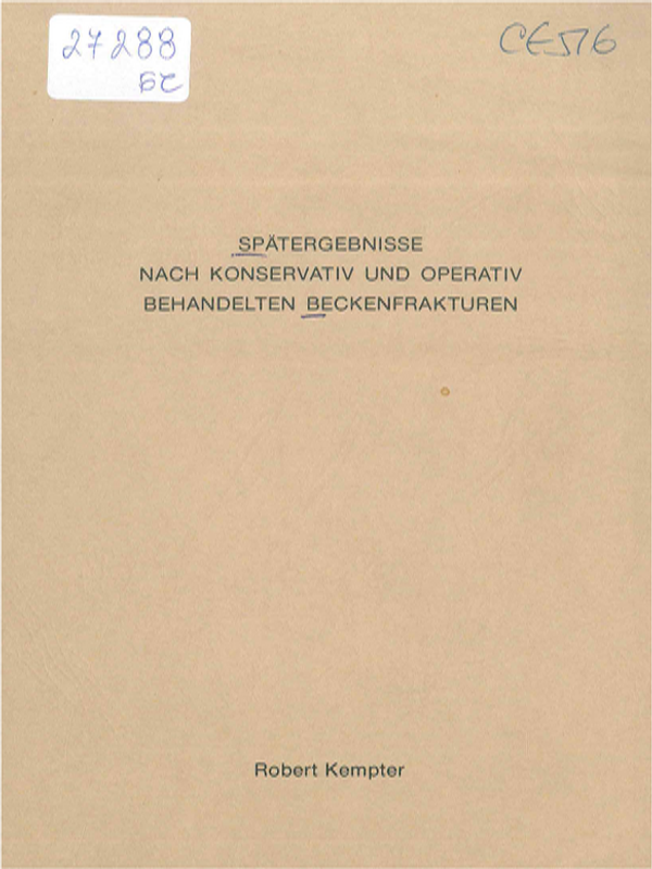 Spatergebnisse nach konservativ u. operativ behandelten Beckenfrakturen