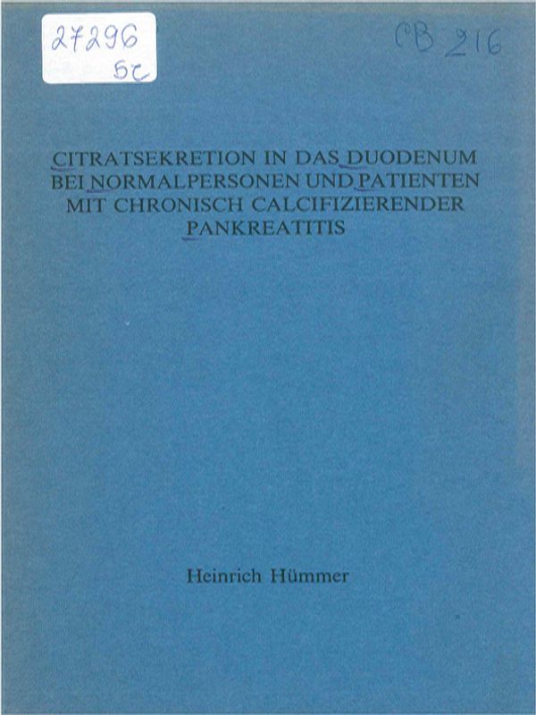 Citratsekretion in das Duodenum bei Normalpersonen und Patienten mit chronisch calcifizierender Pankreatitis