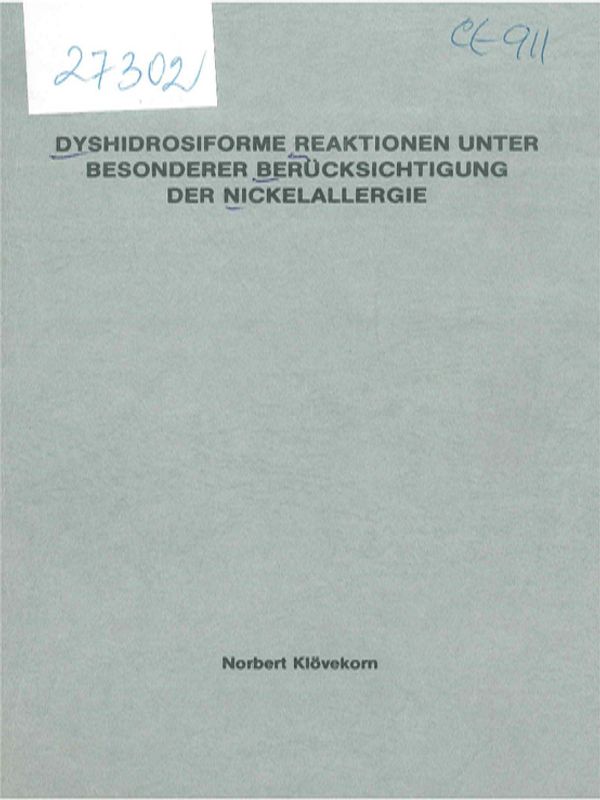 Dyshidroseforme Reaktionen unter besonderer Berucksichtigung der Nickelallergie