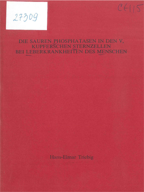 Die Sauren Phosphatasen in den V, kupfferschen Sternzellen bei Leberkrankheiten des Menschen