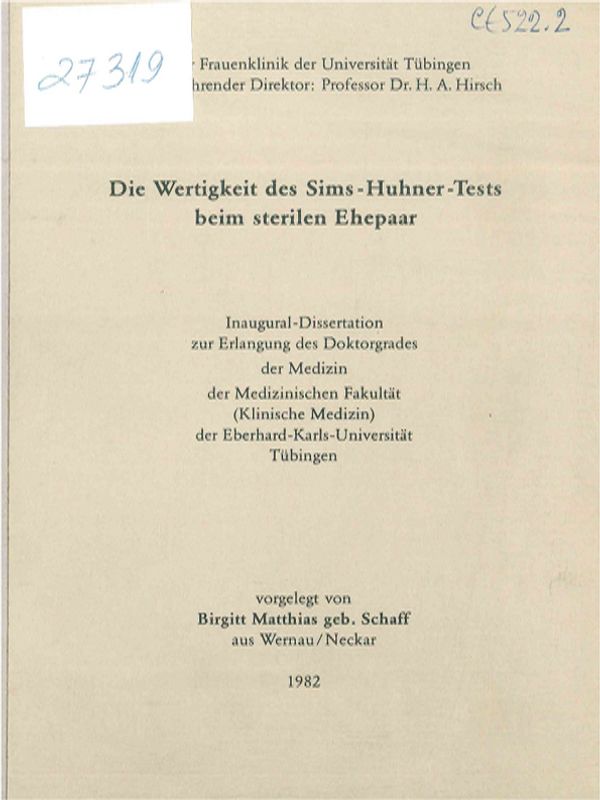 Die Wertigkeit des Sims-Huhner-Tests beim sterilen Ehepaar