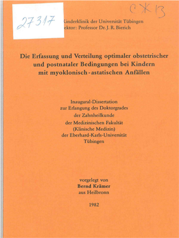 Die Erfassung und Verteilung optimaler obstetrischer und postnataler Bedingungen bei Kindern mit myoklonisch-astatischen Anfallen