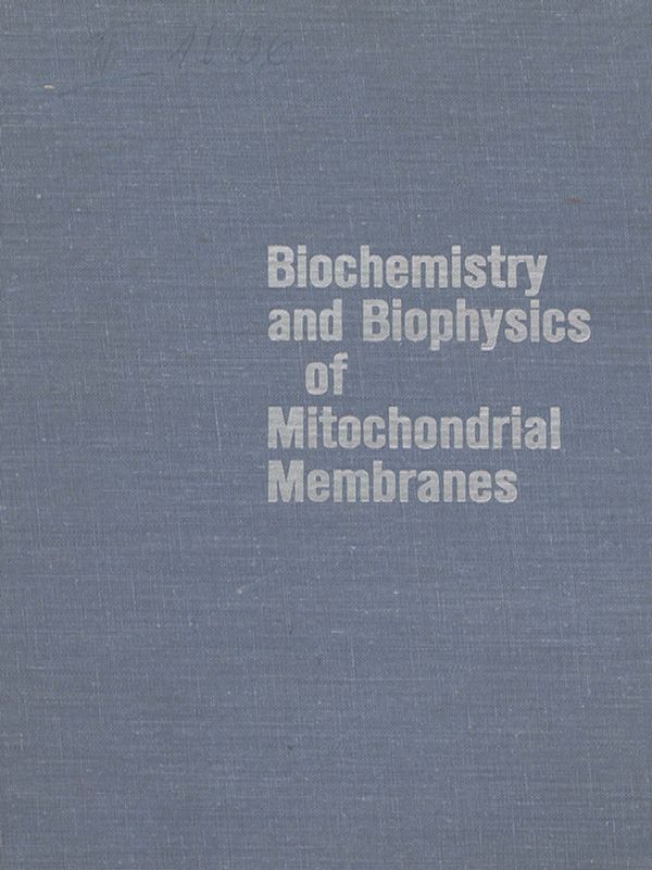 Biochemistry and biophysics of mitochondrial membranes