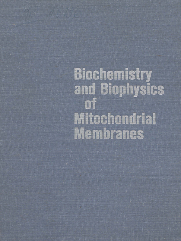 Biochemistry and biophysics of mitochondrial membranes