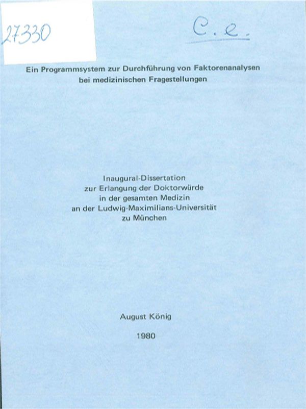 Ein Programmsystem zur Durchfuhrung von Faktorenanalysen bei medizinischen Fragestellungen