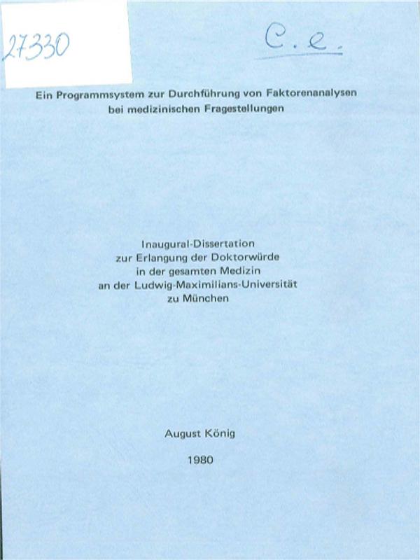 Ein Programmsystem zur Durchfuhrung von Faktorenanalysen bei medizinischen Fragestellungen