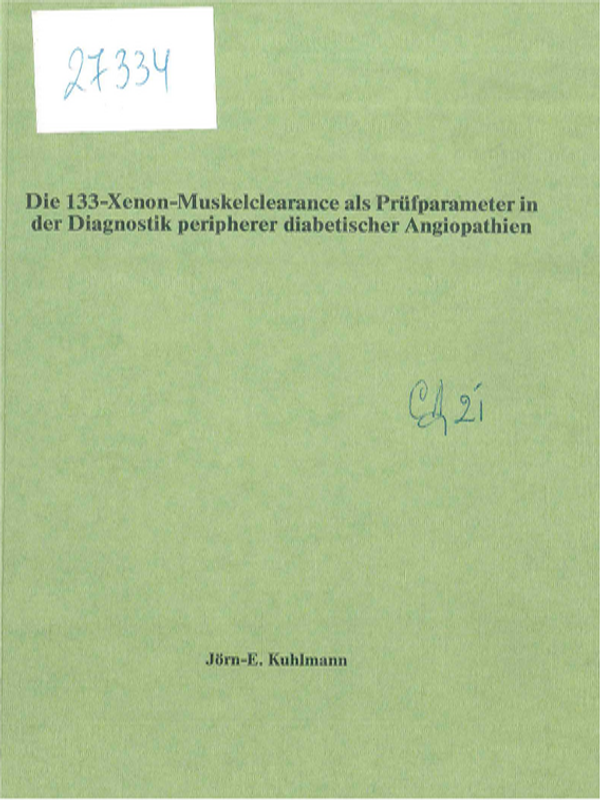 Die 133-Xenon-Muskelclearance als Prufparameter in der Diagnostik peripherer diabetischer Angiopathien