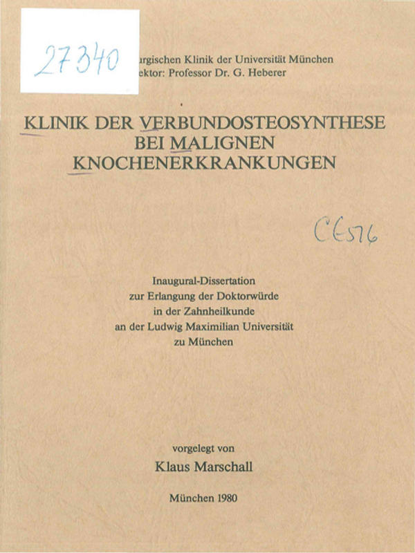Klinik der Verbundosteosynthese bei malignen Knochenerkrankungen