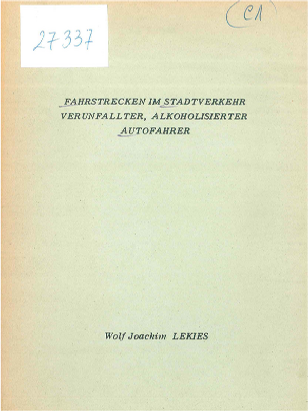 Fahrstrecken im Stadtverkehr verunfallter, alkoholosierter Autofahrer