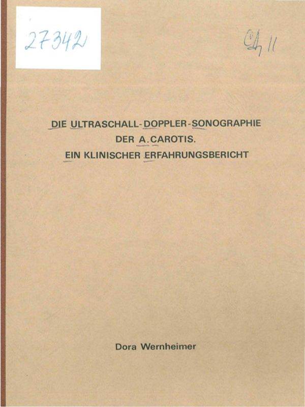 Die Ultraschall - Doppler - Sonographie der A. Carotis. Ein klinischer Erfahrungsbericht
