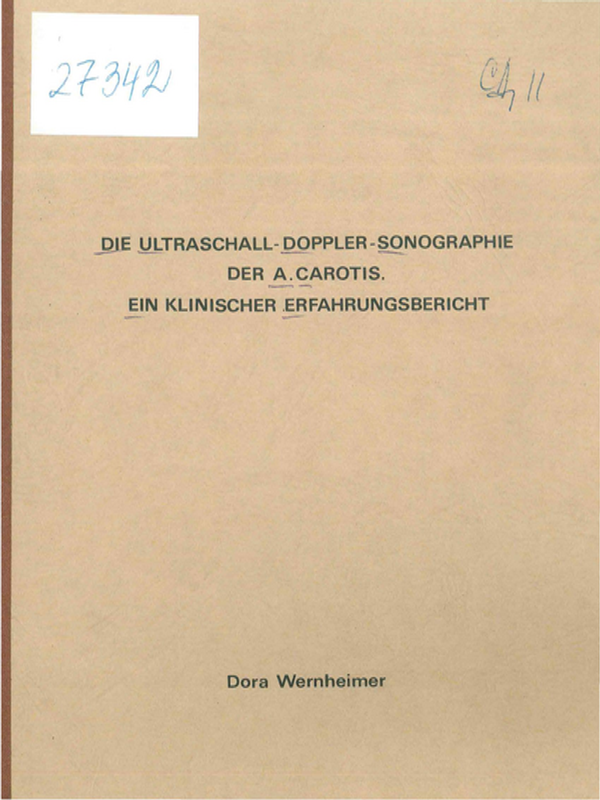 Die Ultraschall - Doppler - Sonographie der A. Carotis. Ein klinischer Erfahrungsbericht