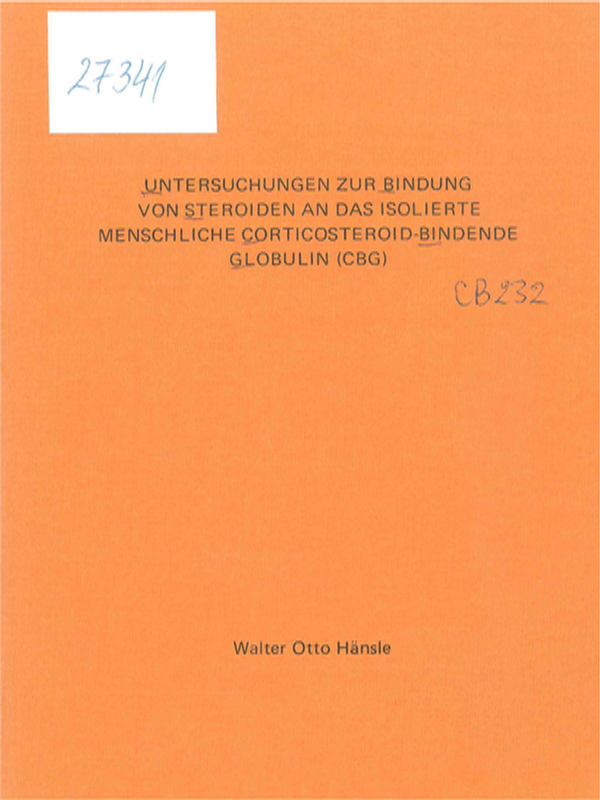 Untersuchungen zur Bindung von Steroiden an das isolierte menschliche Corticosteroid-Bindende Globulin (CBG)