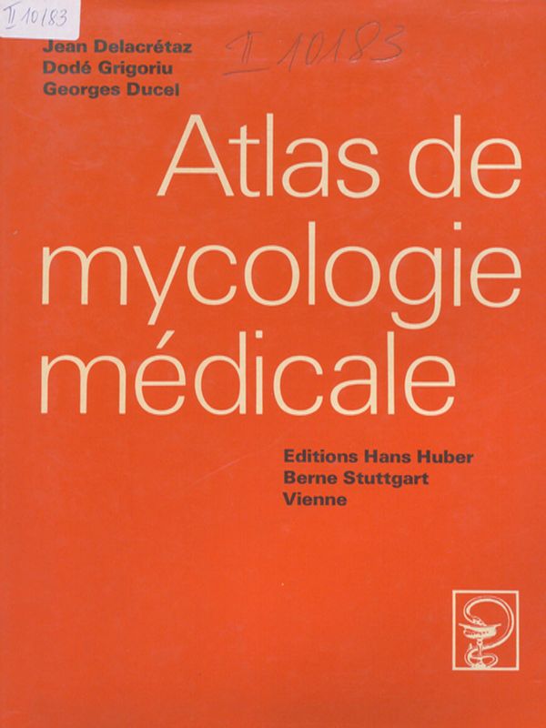 Atlas de mycologie medicale