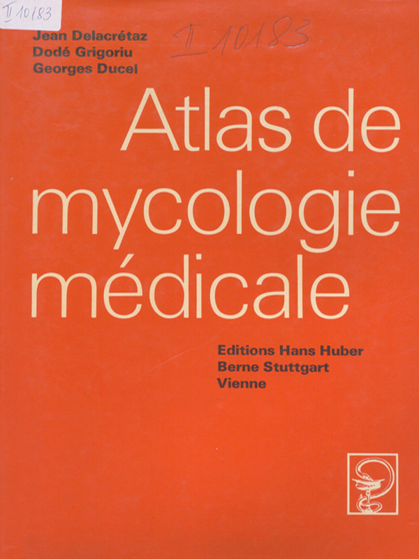 Atlas de mycologie medicale