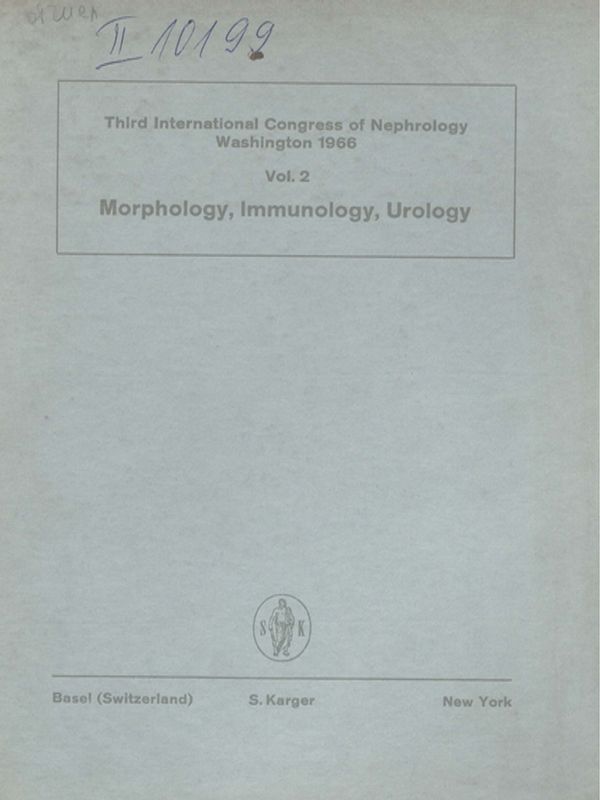 Proceedings of the Third International Congress of Nephrology : Washington, 1966