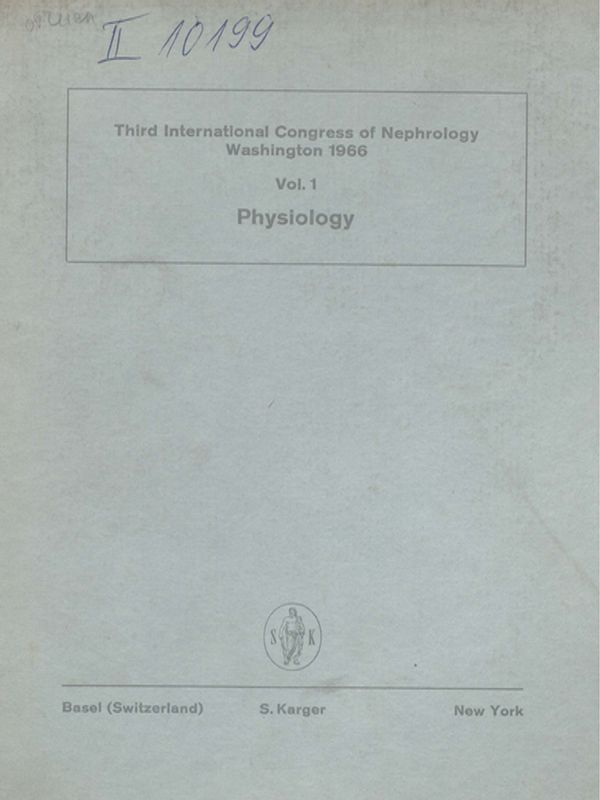 Proceedings of the Third International Congress of Nephrology : Washington, 1966