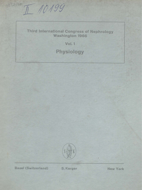 Proceedings of the Third International Congress of Nephrology : Washington, 1966